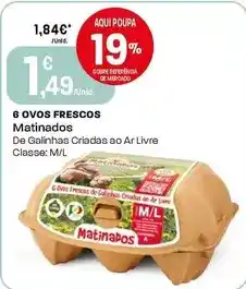 Intermarché Matinados - 6 ovos frescos promoção