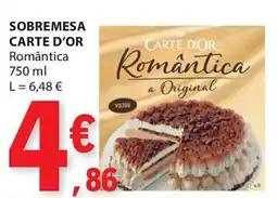 E.Leclerc SOBREMESA CARTE D'OR Romântica 750 ml promoção
