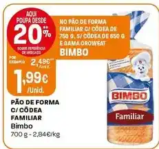 Intermarché Bimbo - pão de forma c/ codea familiar promoção