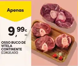 Continente Osso buco de vitela continente promoção