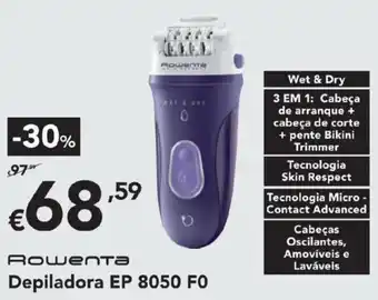 Radio Popular Rowenta Depiladora EP 8050 F0 promoção