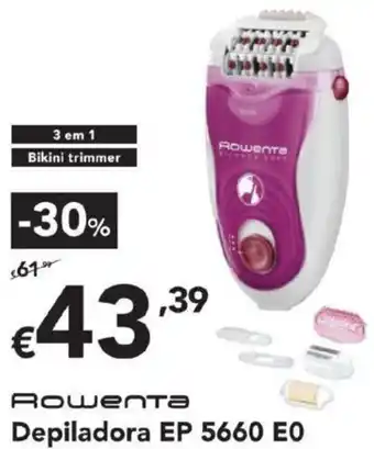 Radio Popular Rowenta Depiladora EP 5660 E0 promoção