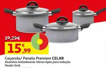 Auchan Coçarola/Panela Premiere Celar promoção
