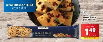 Lidl Italiamo Massa Fresca para Focaccia promoção