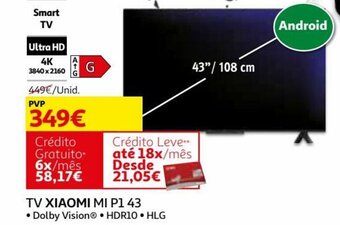 Auchan Xiaomi TV MI P1 43" promoção