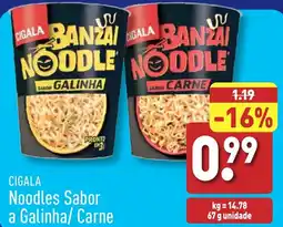 ALDI CIGALA Noodles Sabor a Galinha/ Carne promoção