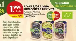 Pingo Doce Uvas s/grainha biológicas hey vita! promoção