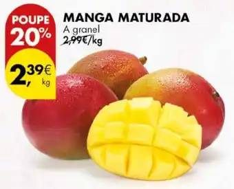 Pingo Doce Manga maturada promoção