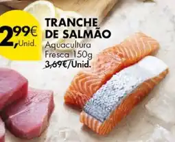 Pingo Doce Tranche de salmão promoção