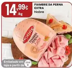 Intermarché Nobre - fiambre da perna extra promoção