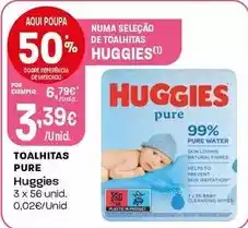 Intermarché Huggies - toalhitas pure promoção