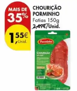 Pingo Doce Chourição porminho promoção