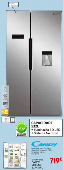 Conforama Side by Side Candy CHSBSO 6174XWD promoção