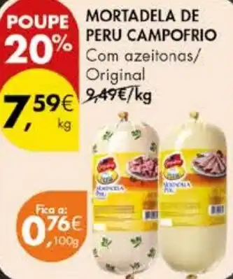 Pingo Doce Mortadela de peru campofrio promoção