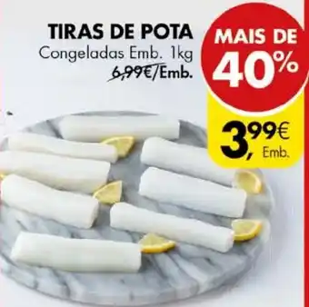 Pingo Doce Tiras de Pota Congeladas 71kg promoção