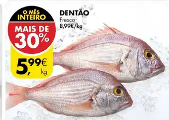 Pingo Doce Dentão Fresco promoção