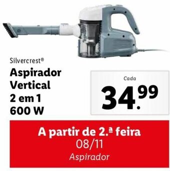 Lidl Silvercrest Aspirador Vertical 2 em 1 600W promoção