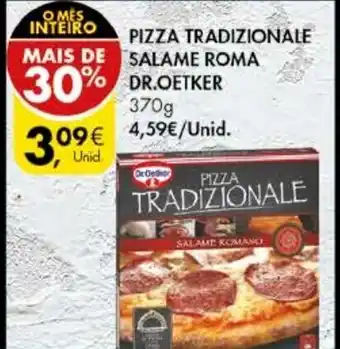 Pingo Doce Pizza Tradizionale Salame Roma Dr. Oetker 370g promoção