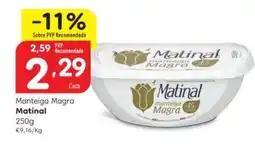 Minipreço Manteiga Magra Matinal promoção