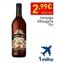 Recheio Jeropiga - albergaria promoção