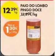 Pingo Doce Pingo doce - paio do lombo promoção