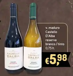 Bolama v. maduro Castello D'Alba reserva branco/tinto promoção