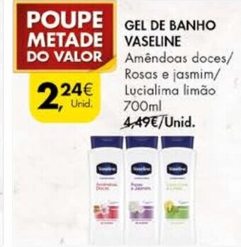 Pingo Doce Gel de Banho Vaseline 700ml promoção