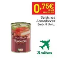 Recheio Amanhecer - salsichas promoção
