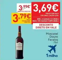 Recheio Favaios - moscatel douro promoção
