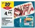 Continente Continente - caldeirada de peixe promoção