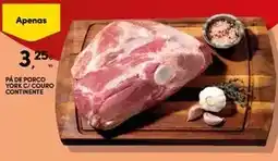 Continente Continente - pâ de porco york c/couro promoção