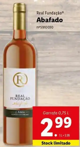 Lidl Real Fundação Abafado 0,75L promoção