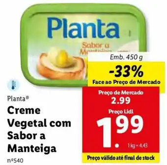 Lidl Planta Creme Vegetal com Sabor a Manteiga 450g promoção