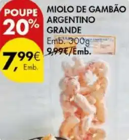 Pingo Doce Miolo de gambão argentino grande promoção