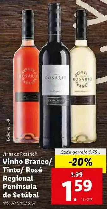 Lidl Vinha do Rosário Vinho Branco/ Tinto/ Rosé Regional Península de Setúbal 0,75L promoção