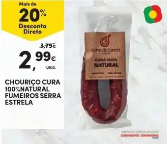 Continente Chouriço Cura 100% Natural Fumeiros Serra Estrela promoção