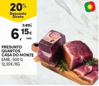 Continente Presunto Quartos Casa do Monte 500g promoção