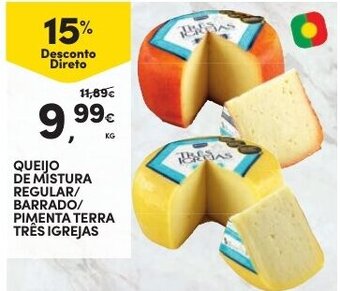 Continente Queijo de Mistura Regular/Barrado Pimenta Terra Três IG Rejas promoção