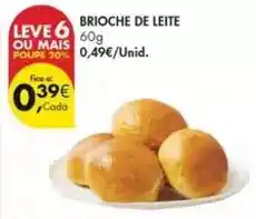 Pingo Doce A+ - brioche de leite promoção