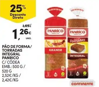 Continente Pão de Forma/ Torradas Integral Panrico 500g/ 520g promoção