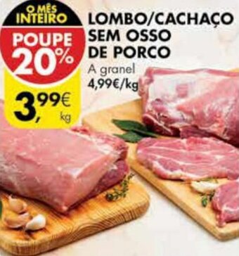 Lombo/Cachaço Sem Osso de Porco