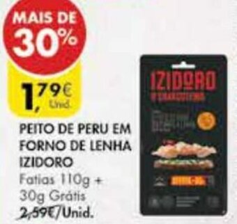 Pingo Doce Peito de Peru em Forno de Lenha Izidoro 110g promoção