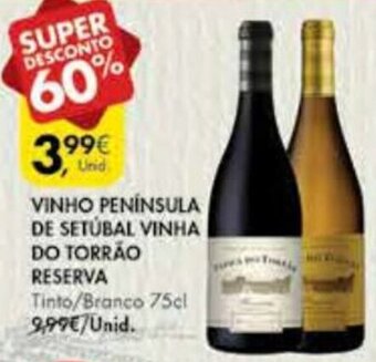 Pingo Doce Vinho Península de Setúbal Vinha do Torrão Reserva 75cl promoção