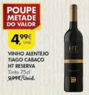 Pingo Doce Vinho Alentejo Tiago Cabaço HT Reserva 75cl promoção