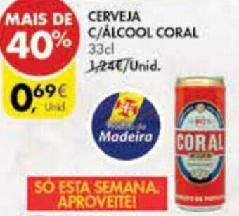 Pingo Doce Cerveja c/Álcool Coral 33cl promoção