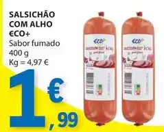 E.Leclerc Eco+ - salsichão com alho promoção