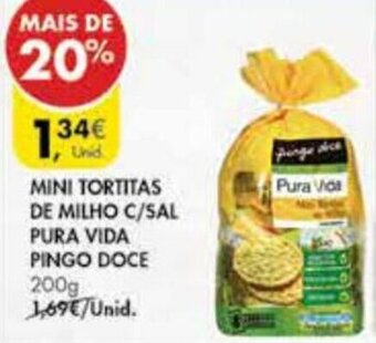 Pingo Doce Mini Tortitas de Milho c/Sal Pura Vida Pingo Doce 200g promoção