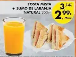 Pingo Doce Tosta mista + sumo de laranja natural promoção