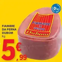 E.Leclerc Dubom - fiambre da perna promoção