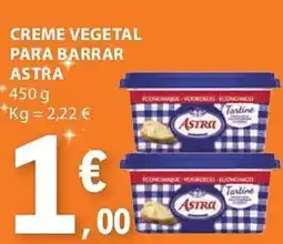 E.Leclerc Creme vegetal para barrar astra promoção